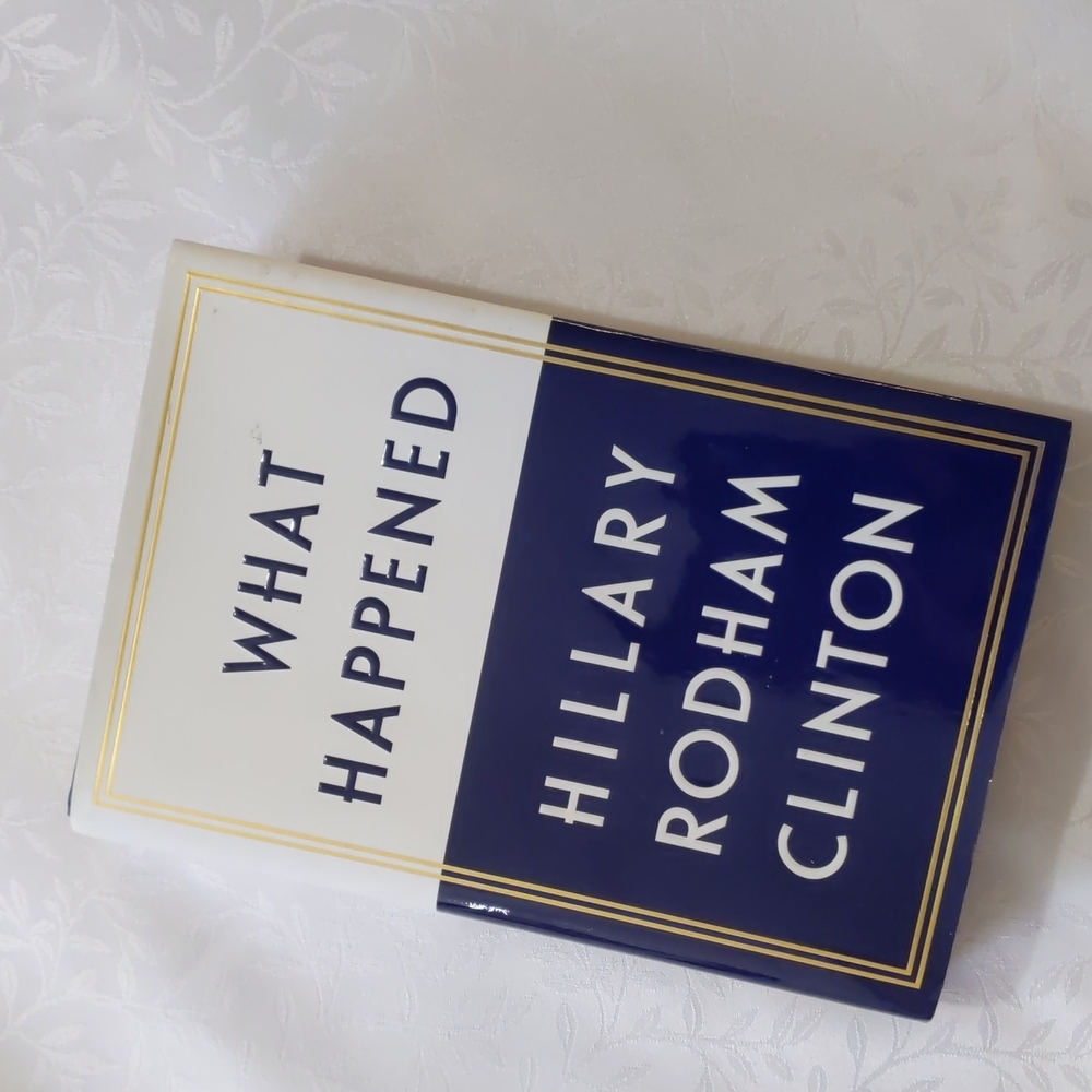 Hillary Rodham Clinton, What Happened, Hardcover